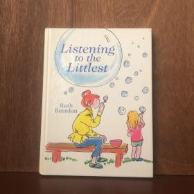 Listening To The Littlest