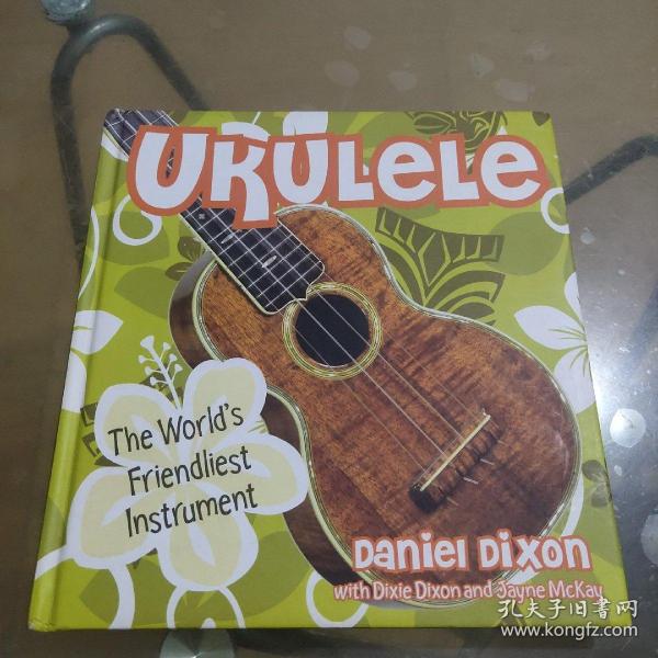 UKULeLe（The World's Friendliest Instrument）