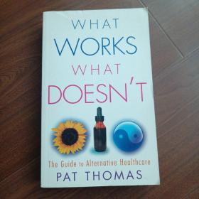 WHAT WORKS WHAT DOESN`T
