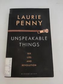 LAURIE PENNY: UNSPEAKABLE THINGS