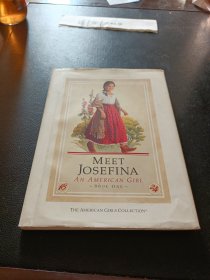 Meet Josefina: An American Girl