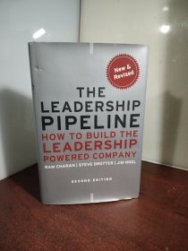 The Leadership Pipeline：How to Build the Leadership Powered Company