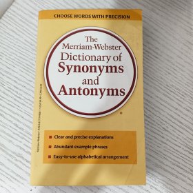 The Merriam-Webster Dictionary of Synonyms and Antonyms