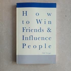 How to Win Friends Influence People英文版人性的弱点