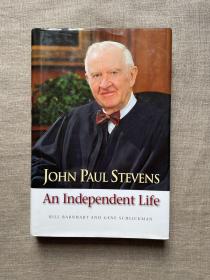 John Paul Stevens: An Independent Life 前美国联邦最高法院大法官约翰·保罗·史蒂文斯传记【北伊利诺伊大学出版社精装本，英文版无酸纸印刷】留意有划线