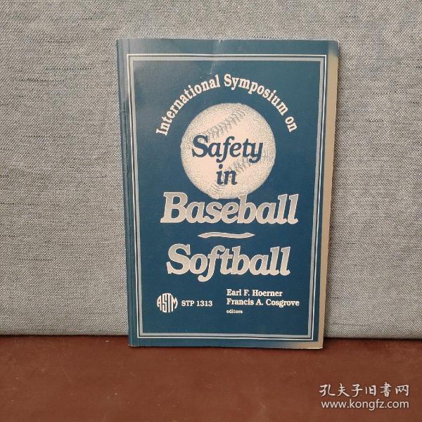 International Symposium on Safety in Baseball/Softball【英文原版，插图本】