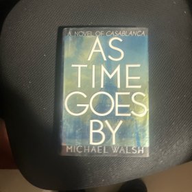 As Time Goes By随着时间的流逝/Michael Walsh/Warner Books,