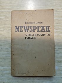 newspeak：a dictionary of jargon