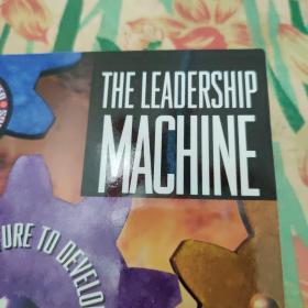 The Leadership Machine：Architecture to Develop Leaders for Any Future