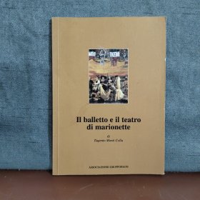 II BALLETTO E IL TEATRO DI MARIONETTE【英文原版，包邮】