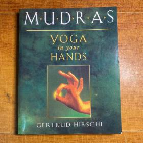Mudras : Yoga In Your Hands 瑜伽在你的手中
