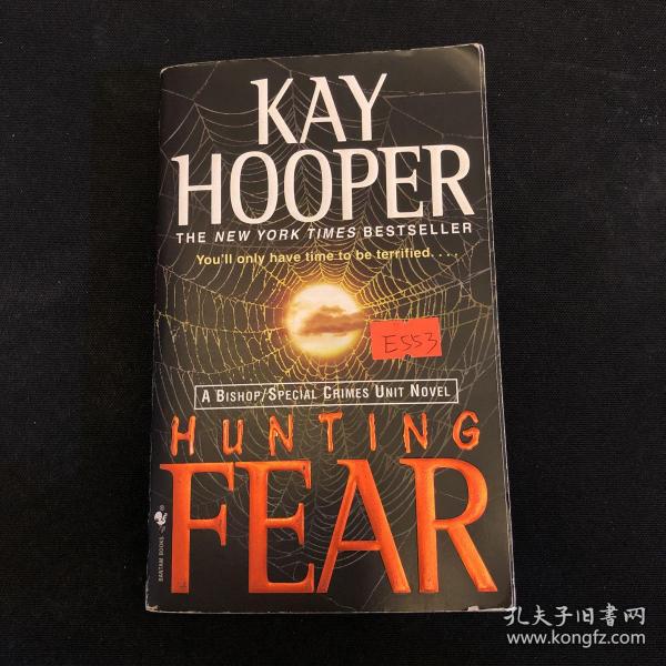 Hunting Fear: A Bishop/Special Crimes Unit Novel