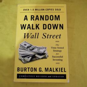 A Random Walk Down Wall Street: The Time-Tested Strategy For Successful Investing (11Th Edition)