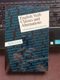 English Verb Classes and Alternations: A Preliminary Investigation