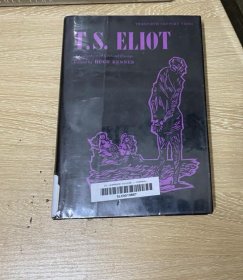 T.S.Eliot：A Collection of Critical Essays    艾略特研究论文集，收 利维斯、庞德、燕卜荪 等大家文章，1965年老版书，布面精装