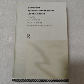 European Telecommunications Liberalisation (欧洲电讯自由化)