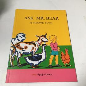 问问熊先生: ASK MR. BEAR(英汉双语彩色精装版)