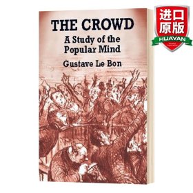 The Crowd：A Study of the Popular Mind