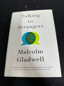Talking to Strangers：What We Should Know about the People We Don't Know與陌生人交談：我們應(yīng)該了解的關(guān)于我們不認(rèn)識的人 英文版