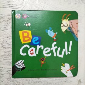 Be Careful!（精装绘本）