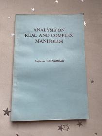 analysis on real and complex manifolds