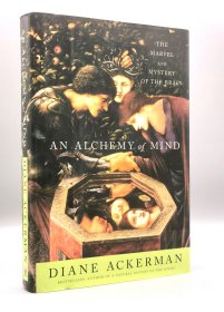 《心灵炼金术：大脑的奇迹与奥秘》 An Alchemy of Mind: The Marvel and Mystery of the Brain by Diane Ackerman （心理学）英文原版书