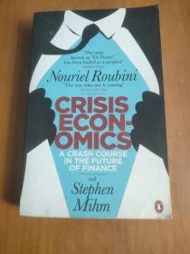 CRISIS ECON OMICS
A CRASH COURSE