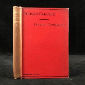 Oliver Cromwell's Letters and Speeches.约19世纪后期，《奥利弗·克伦威尔书信与演讲集》（卷3），含卡莱尔注解，漆布精装，微毛边本
