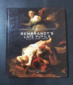 （进口英文原版）Rembrandt's Late Pupils: Studying Under a Genius