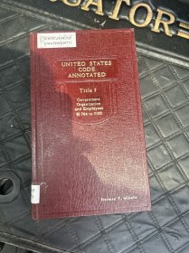 美国法典注释UNITED STATES CODE ANNOTATED Titles ，5