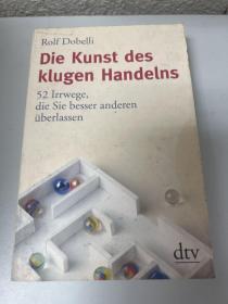 Die Kunst des klugen Handelns