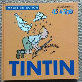 法文 TINTIN  je découvre LES ACTIONS ( 看丁丁识动作 )