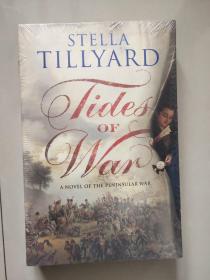 TIDES OF WAR (A NOVEL OF THE PENINSULAR WAR) 英文原版小16开 全新塑封 正版