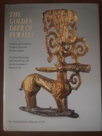 The Golden Deer of Eurasia 欧亚大陆上的金鹿 来自斯基泰人、萨尔玛提亚人的宝藏