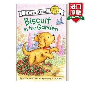 Biscuit in the Garden (My First I Can Read)花园中的小饼干