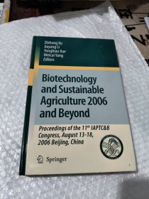 BIOTECHNOIOGY AND SUSTAINABIE AGRICULTURE 2006