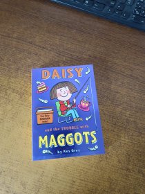 Daisy and the Trouble with MAGGOTS