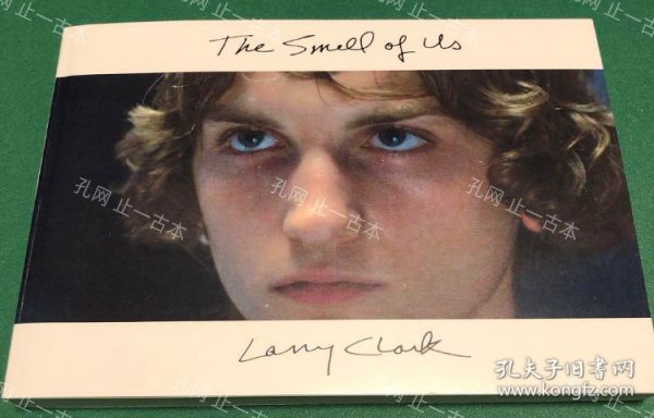 价可议 The Smell of Us Larry Clark nmzdjzdj