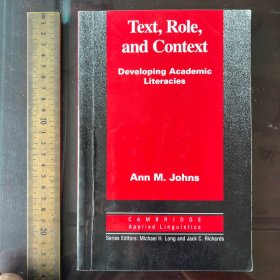 Text role and context developing academic literacy literacies 英文原版