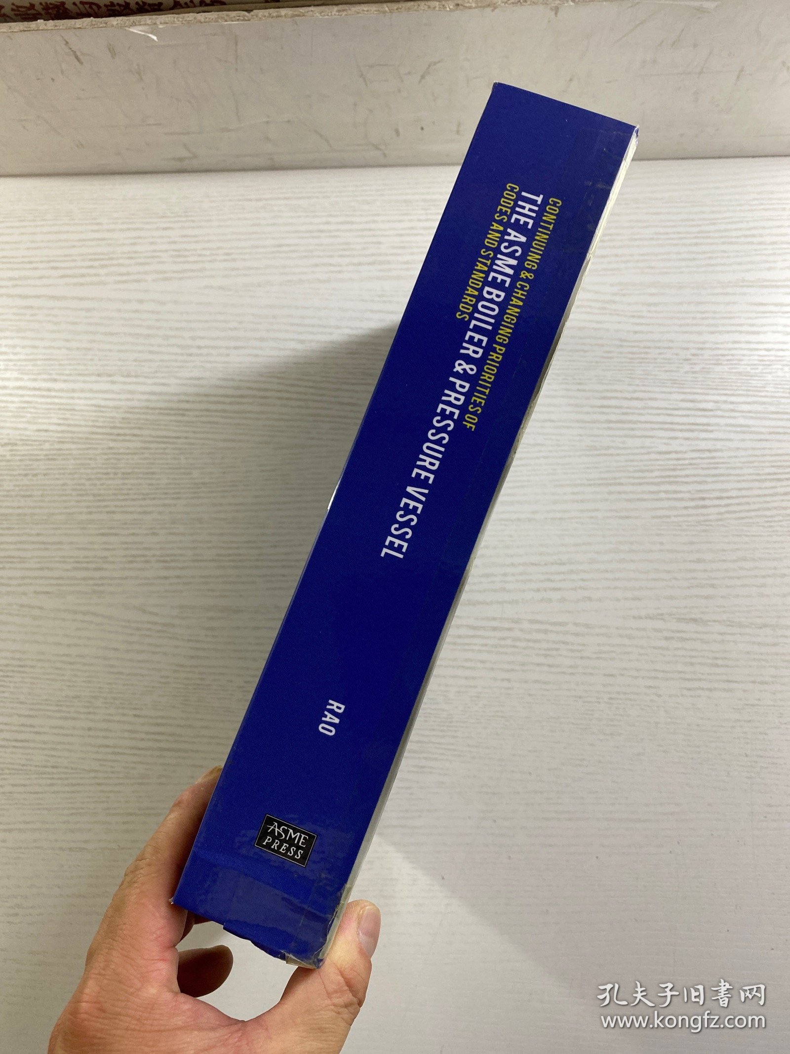 Continuing and Changing Priorities of ASME Boiler and Pressure Vessel Codes and Standards／ASME锅炉和压力容器规范和标准的持续和不断变化的优先级（2014年英文版）精装如图、内页干净