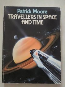 TRAVELLERS IN SPACE AND TIME 英文原版 大12开 全铜版纸彩色图文
