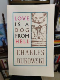 Love is a Dog From Hell：Is a Dog from Hell