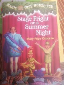 Stage Fright on a Summer Night