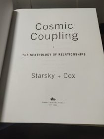 COSMIC COUPLING :THE SEXTROLOGY OF RELATIONSHIPS  《宇宙耦合：关系的性学》  英文原版 大16开 近新