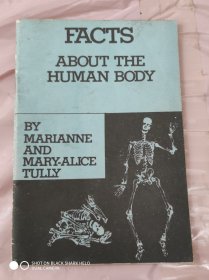 FACTS ABOUT THE HUMAN BODY(人体趣谈）