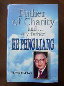 Father of Charity and ... my father        
新加坡慈善之父余炳亮（EE PENG LIANG）