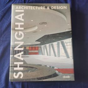 英文版，SHANGHAI
ARCHITECTURE＆DESIGN
上海建筑设计