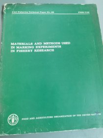 MATERIALS AND METIODS USEDIN MARKING EXPERIMENTS IN FISIERY RESEARCI 1979