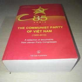 85YEARS OF THE COMMUNIST PARTY OF VIỆT   NAM   ( 1 9 3 0 - 2 0 1 5 )