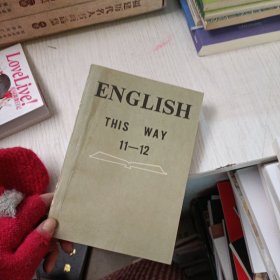 ENGLISH THIS WAY 11 —12